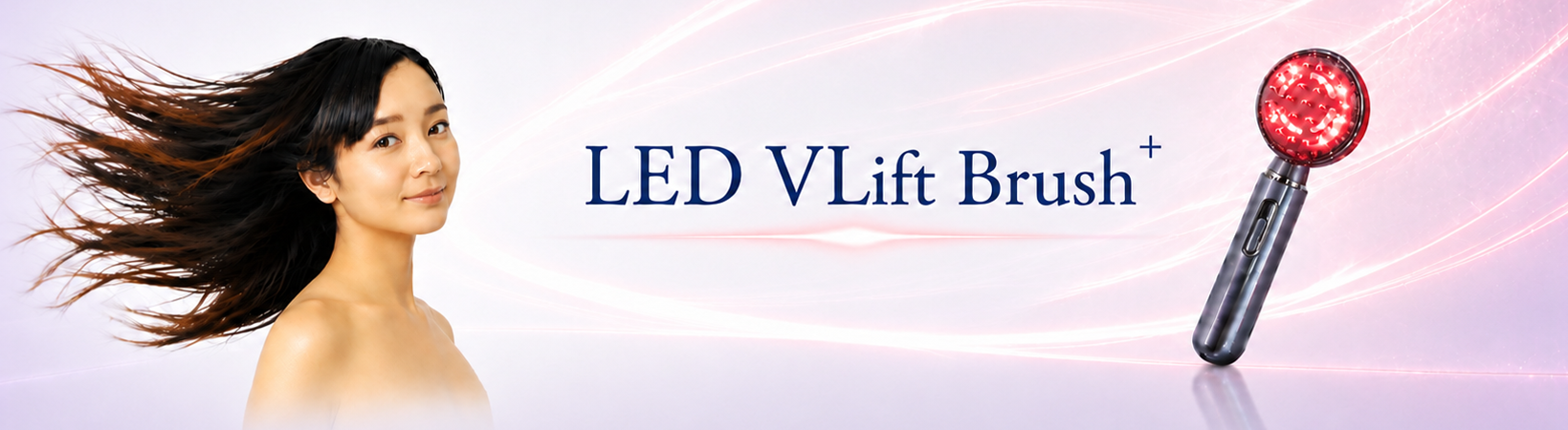LED VLift Brush+